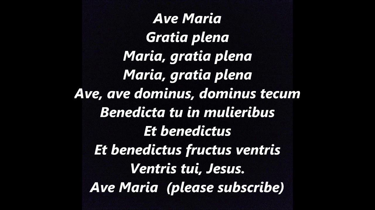AVE MARIA SCHUBERT Lyrics Words Text Song Wedding Assumption Hail Blessed Virgin Mary Gratia Plena YouTube