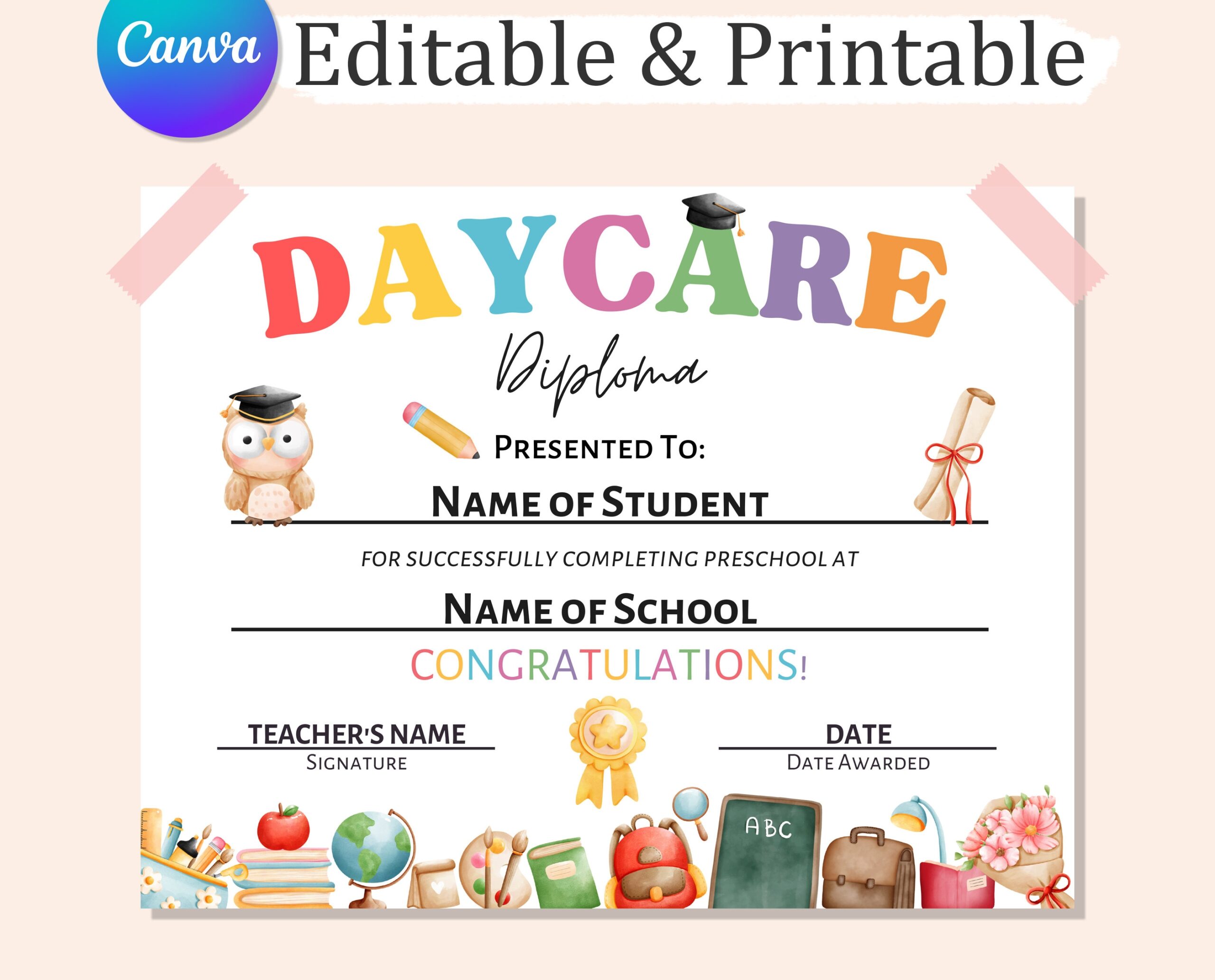 DAYCARE DIPLOMA Editable Daycare Graduation Certificate Printable Preschool Certificate Preschool Diploma Etsy