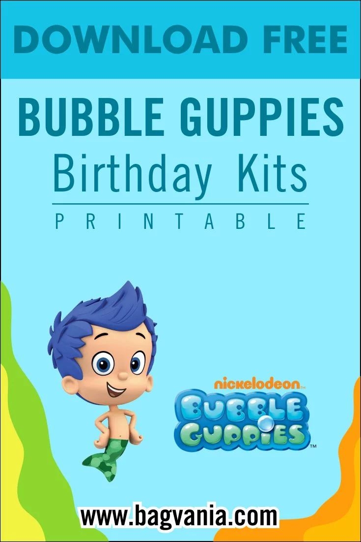 Free Bubble Guppies Birthday Printables
