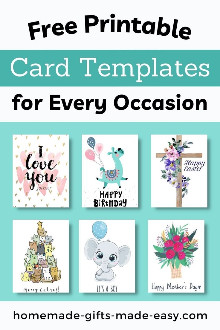 Free Printable Cards For All Occasions Homemade Gifts Made Easy